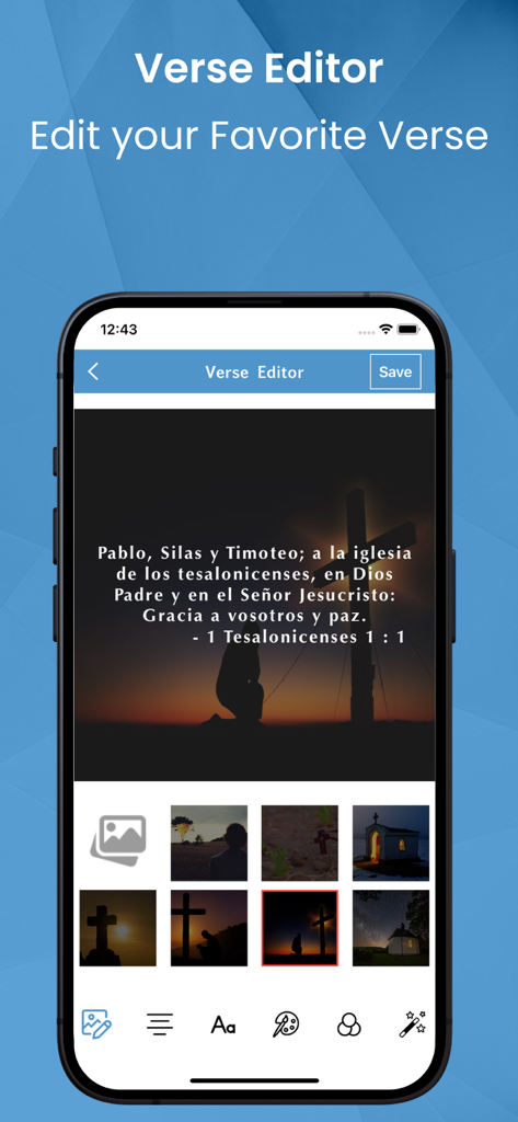 La Santa Biblia. Spanish Bible - A smartphone screen showing the Verse Editor in the Spanish Bible app with a bible verse over a devotional image of a person praying at a cross.