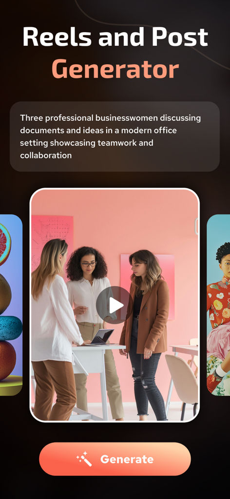 AI Reels Generator - ReelStory - AI Reels Generator app interface showing a text prompt being used to create a professional video of businesswomen in an office.