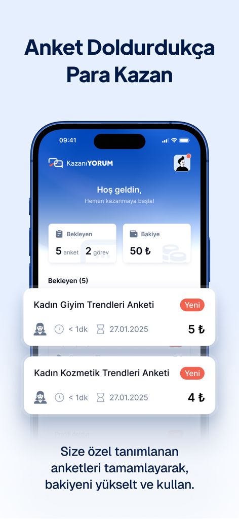 KazanıYORUM - KazaniYORUM app interface showing pending fashion surveys and cash rewards for user feedback