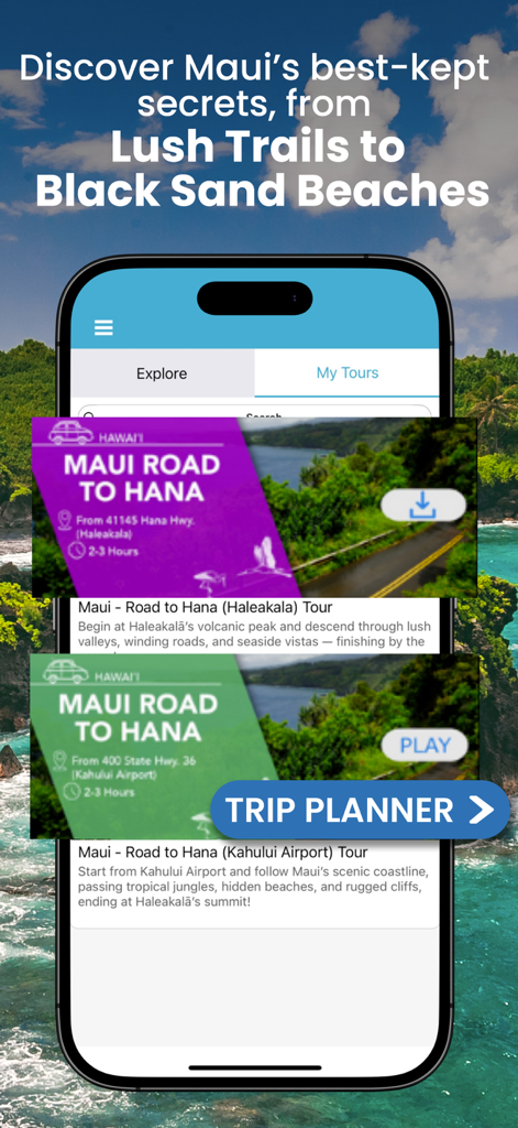 Road to Hana: Maui Audio Tours - Road to Hana Maui Audio Tours app screen featuring trip planner and guided tour selections.