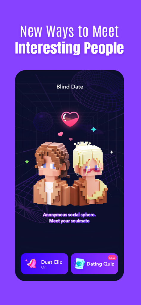 Duet dating app Blind Date interface featuring voxel avatars and access to Dating Quiz and Duet Clic features.