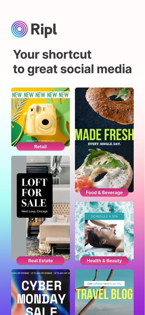 Ripl: Social Media Marketing - Ripl app interface showing professional social media post templates for retail, food, real estate, and beauty businesses.
