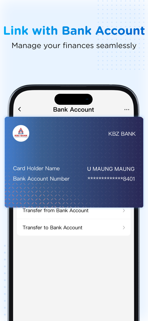 KBZPay Customer - Mobile interface of KBZPay app showing how to link a KBZ Bank account for managing finances and transfers.