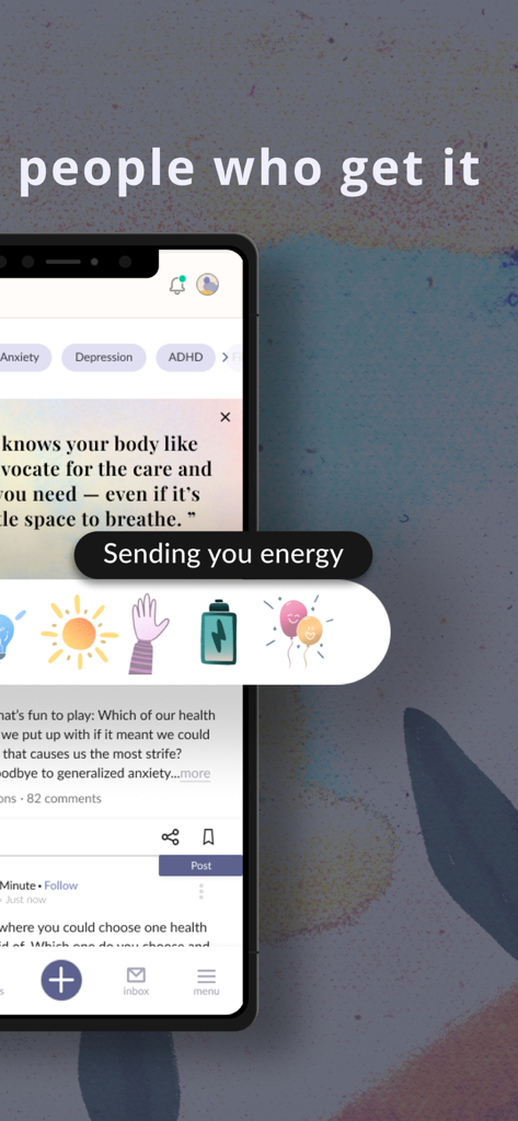 A smartphone screen displaying The Mighty app with a Sending you energy support reaction bubble and community tags for ADHD and anxiety.