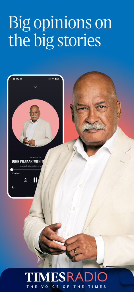 Times Radio - Listen Live - 司会者のジョン・ピーナールと「大きなストーリーに関する大きな意見」という見出しを特徴とするTimes Radioアプリのインターフェース