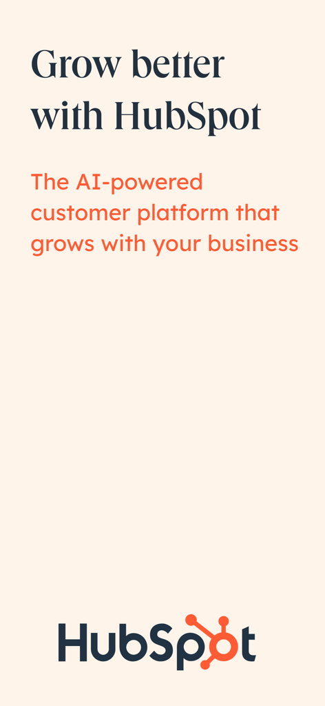 HubSpot intro screen featuring the slogan Grow better with HubSpot and describing it as an AI-powered customer platform