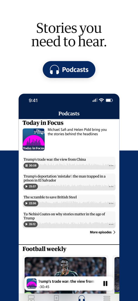The Guardian mobile app podcast section showing the Today in Focus series and world news audio stories