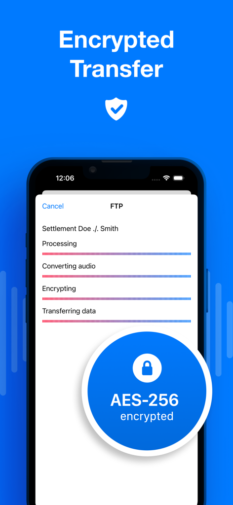 Dictate⁺ - Dictate Plus app interface showing AES-256 encrypted audio transfer progress