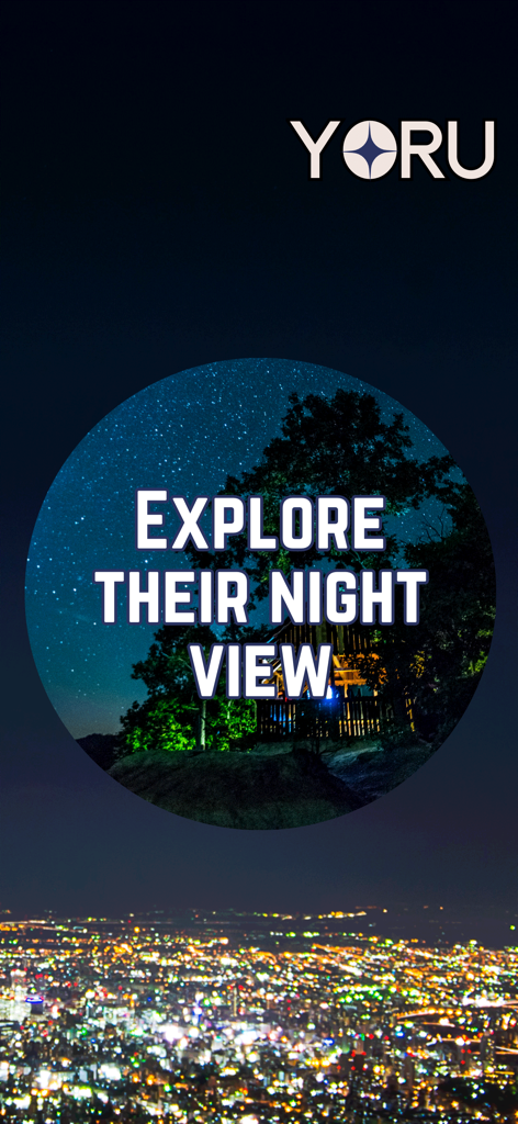 YORU -Share night views live - Interfaz de la app YORU mostrando una escena de cielo nocturno y luces de la ciudad con el texto Explora Su Vista Nocturna.
