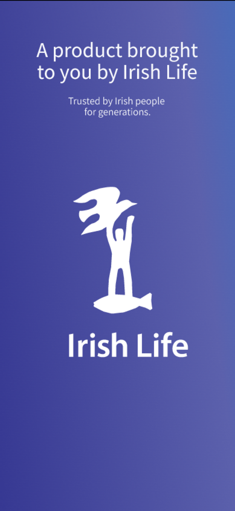 Introductory screen of the MyIrishLife app showing the Irish Life logo and a message about its legacy of trust.