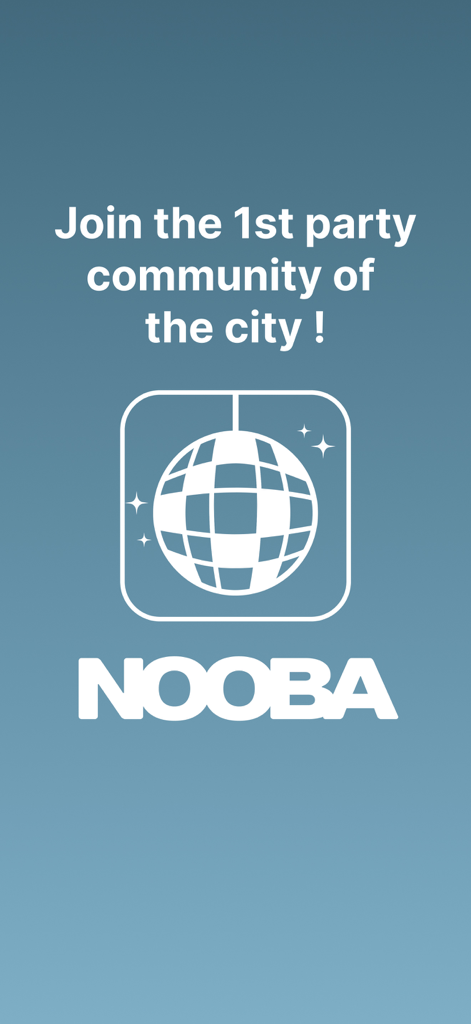 Nooba - Nooba app intro screen with disco ball logo and city party community message