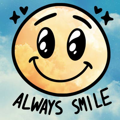 always smile