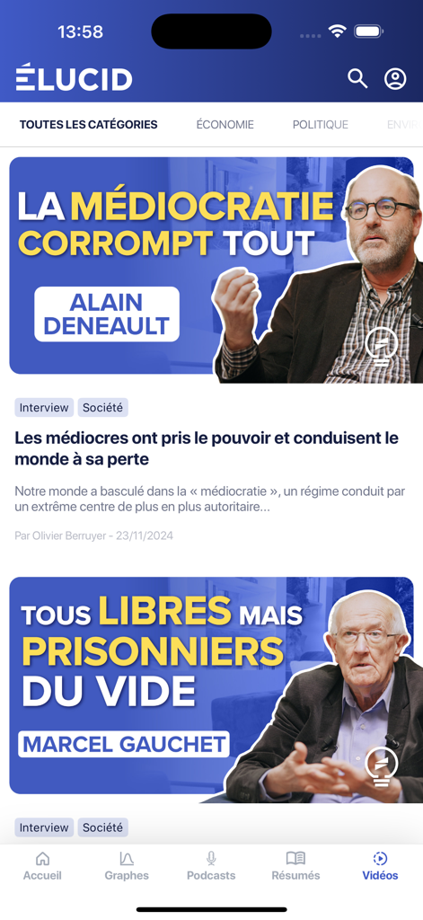 Écran de l'application mobile Elucid montrant des interviews vidéo des penseurs Alain Deneault et Marcel Gauchet.