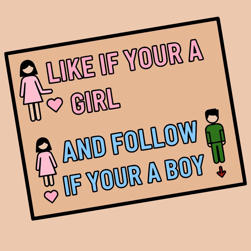 like if your a girl and follow if your a boy