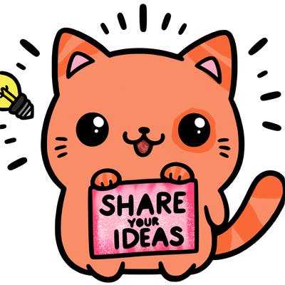 a cute cat saying share your ideas