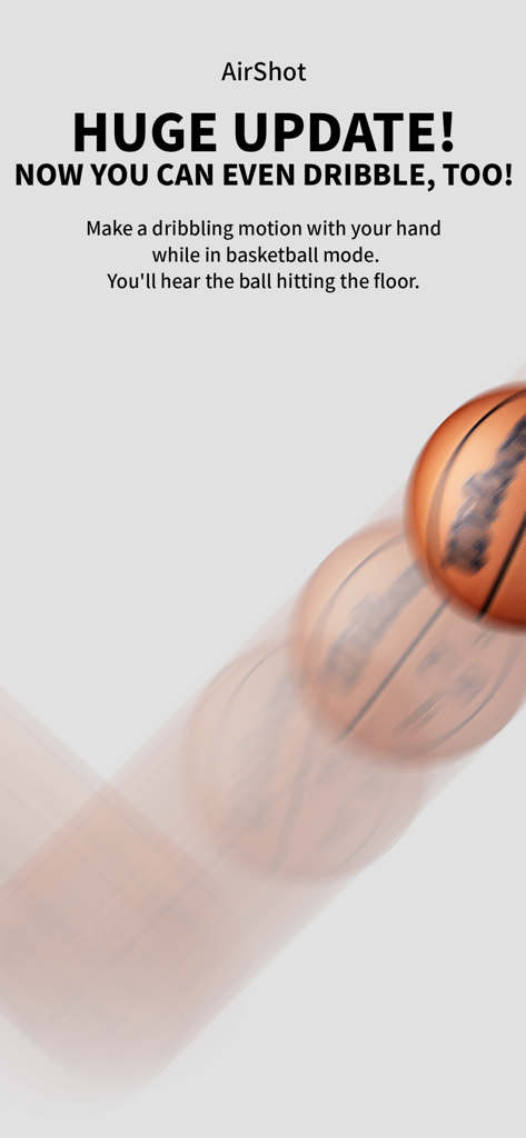 AirBasketball - AuditoryAR - Anuncio de actualización de la aplicación de baloncesto AirShot para la nueva función de dribbling con movimiento de manos