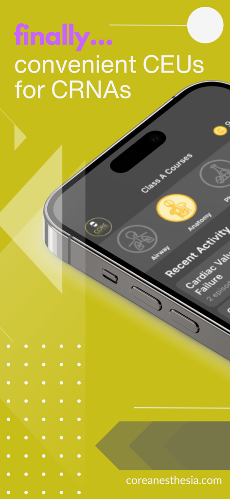 Core Anesthesia - iPhone screen showing the Core Anesthesia app interface with Class A courses and CEU options for CRNAs