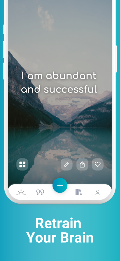 Selfpause: Your AI Life Coach - Selfpause App-Bildschirm mit einer Berglandschaft und der Affirmation Ich bin wohlhabend und erfolgreich und dem Text Trainiere dein Gehirn neu.