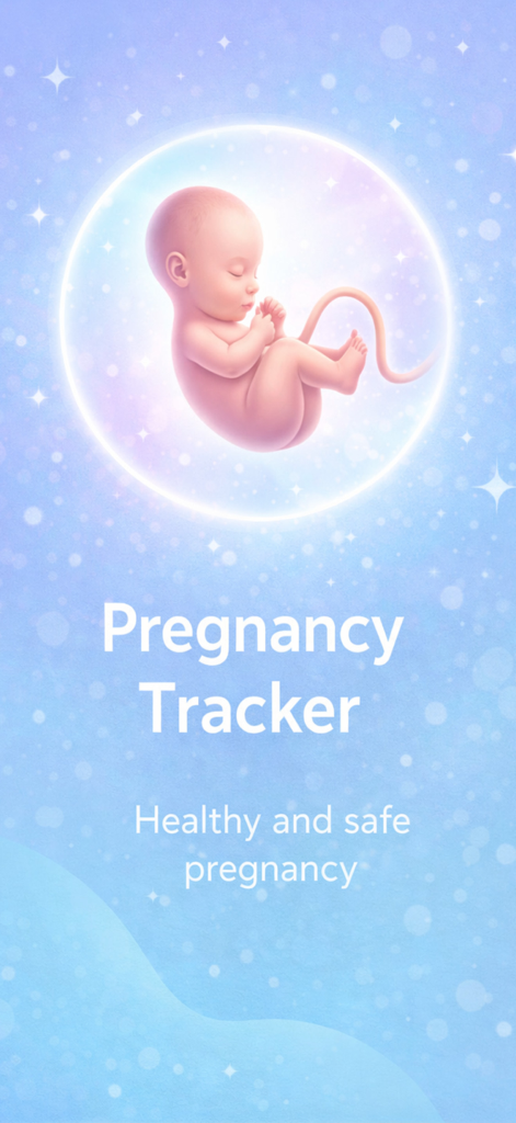 Pregnancy Tracker | Day by Day - Splash screen of the Pregnancy Tracker app showing a baby fetus illustration in a glowing circle on a blue starry background.