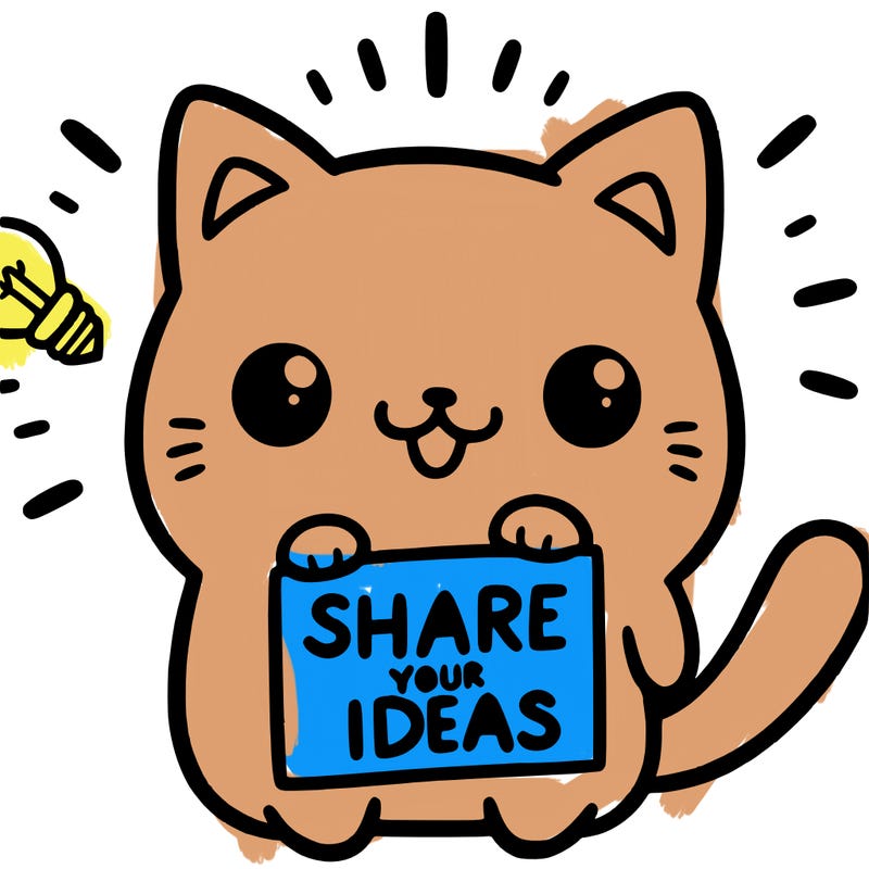 a cute cat saying share your ideas