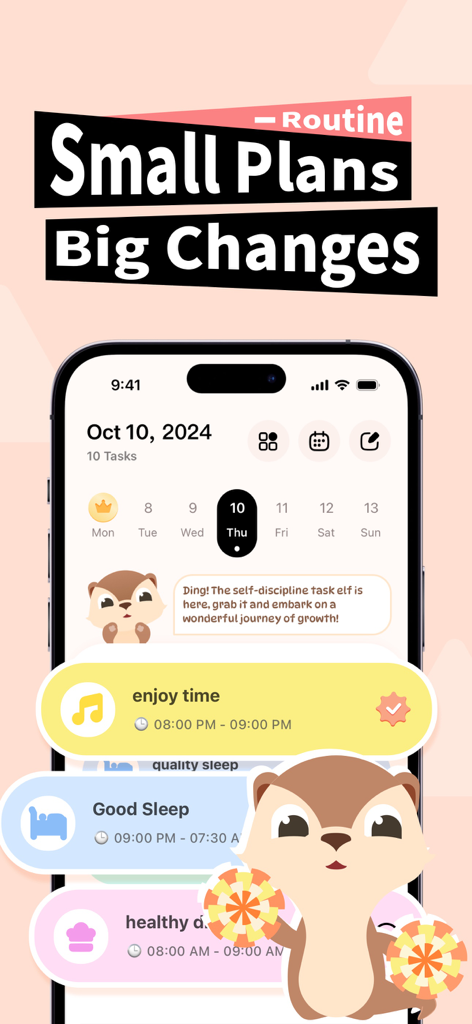 Daily Routine - Planner & Mood - Daily Routine app screenshot showing a task list with a cute mascot and the slogan Small Plans Big Changes