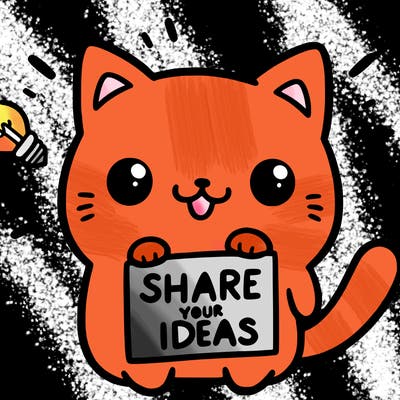 a cute cat saying share your ideas