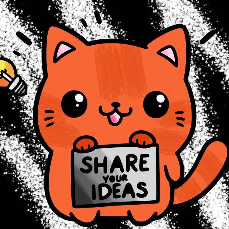a cute cat saying share your ideas