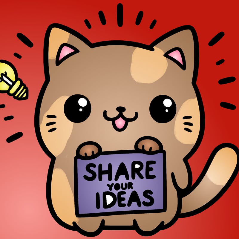 a cute cat saying share your ideas