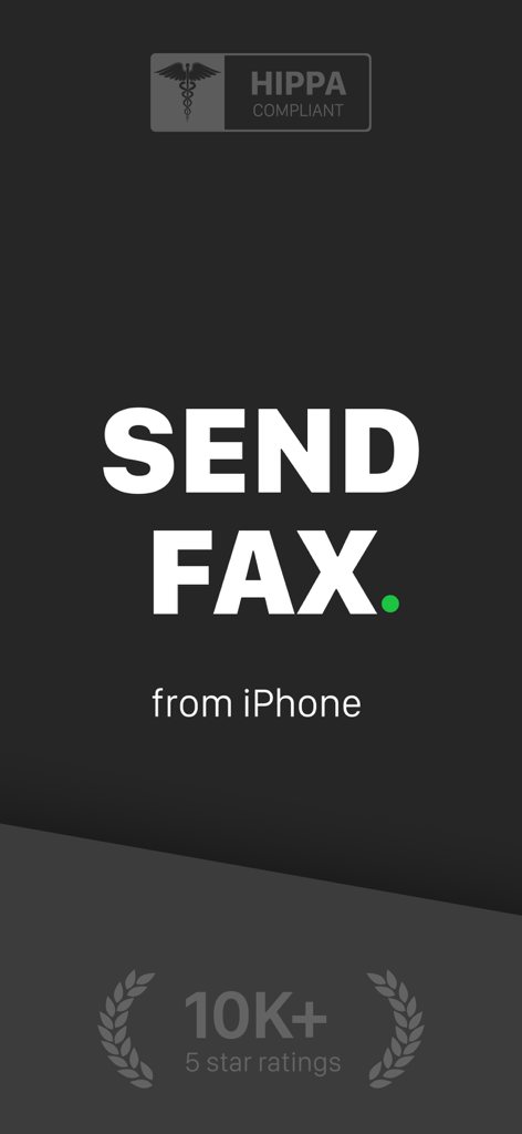 FAX from iPhone - Send Doc - Pantalla de inicio de la aplicación "Send Fax from iPhone" (Enviar Fax desde iPhone) que muestra el cumplimiento de HIPAA y más de 10000 valoraciones de 5 estrellas.