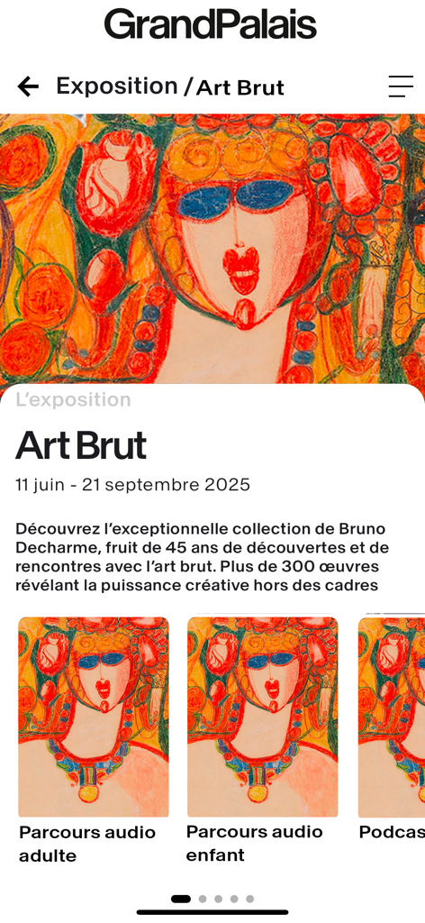 Grand Palais, Paris - Schermata dell'app mobile che mostra i dettagli della mostra Art Brut al Grand Palais, comprese le opzioni della guida audio.