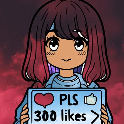 a girl with a sign that says “pls 300 likes 👍 “