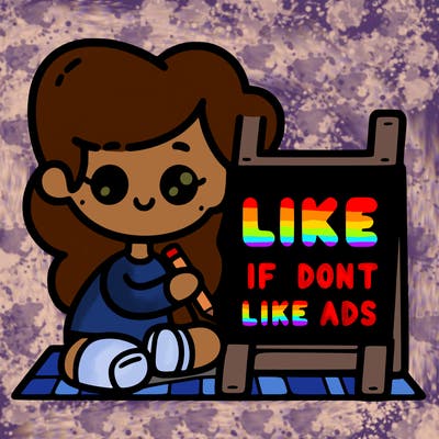like if you don’t like adds