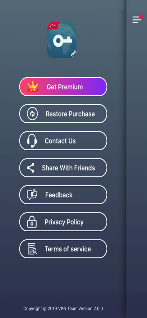 A interface do menu de configurações do aplicativo VPN mostrando opções para Obter Premium, Restaurar Compra e Entrar em Contato.
