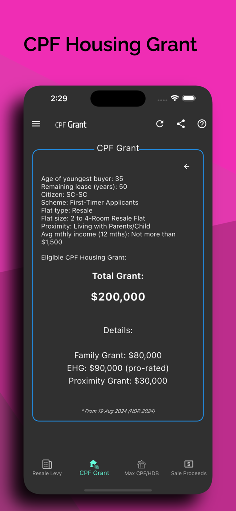 Singapore Home Loan Calculator - Mobile app interface of the Singapore Home Loan Calculator showing a CPF Housing Grant calculation breakdown