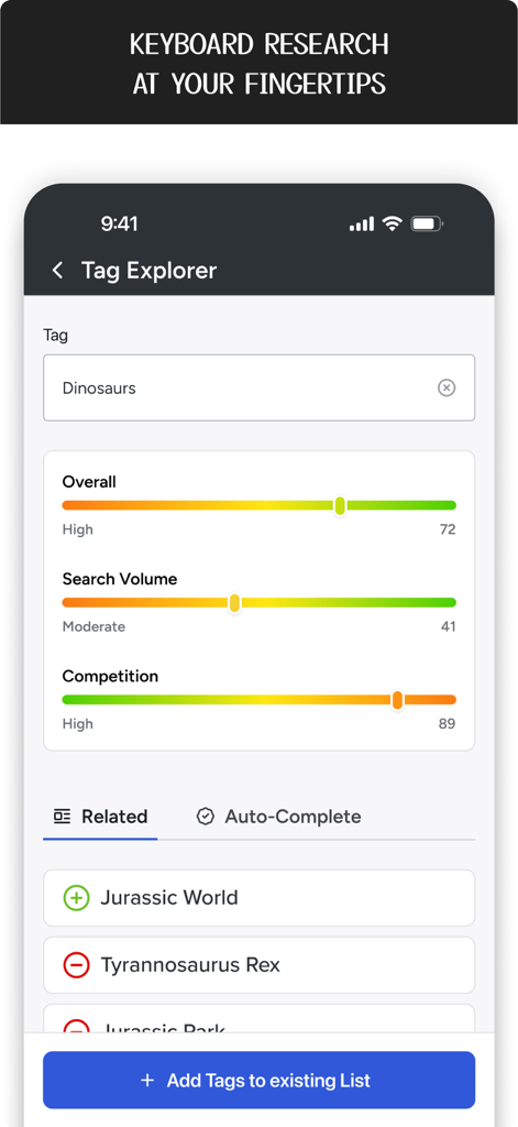 TubeBuddy - TubeBuddy app Tag Explorer screen showing SEO metrics for the keyword dinosaurs including search volume and competition levels