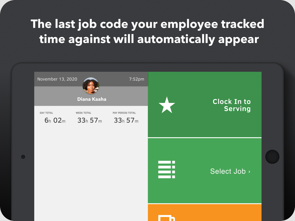 QuickBooks Time Kiosk interface on an iPad showing employee totals and a quick clock-in button for a previous job.