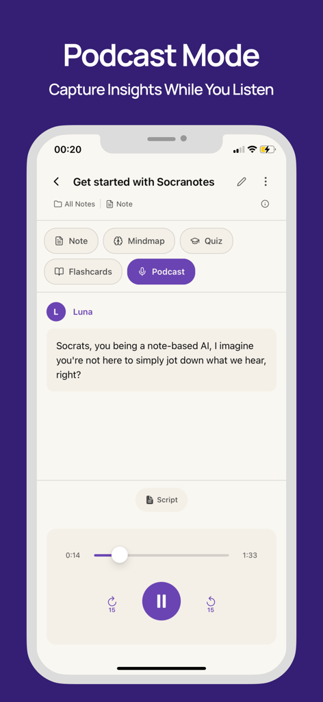 AIコンパニオンと一緒に学習教材を聴きながら洞察を捉えることができるポッドキャストモード機能を展示するSocranotesモバイルアプリのスクリーンショット。
