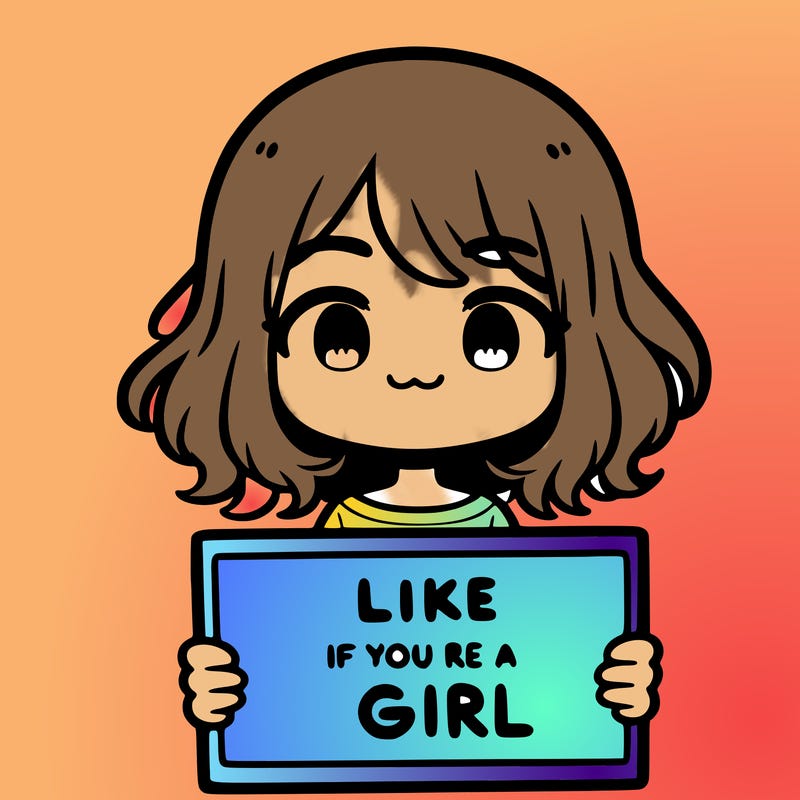 a cute girl holding a sign that says like if you’re a girl