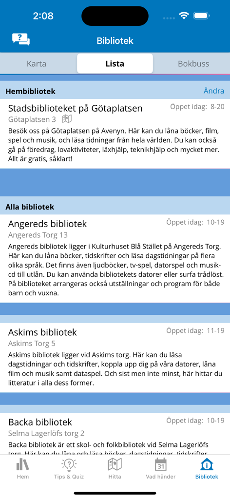 Biblioteket - A list of Gothenburg public library branches with their opening hours and addresses shown in the Biblioteket mobile app