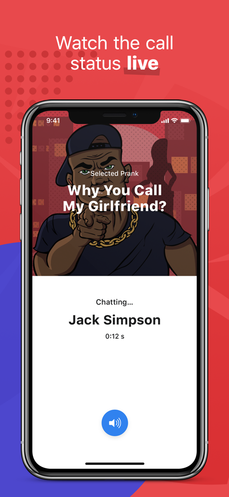 PrankDial - #1 Prank Call App - Live prank call status screen for Why You Call My Girlfriend script on PrankDial app