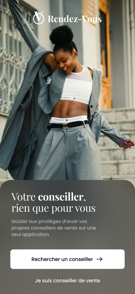 Welcome screen of the Rendez-vous luxury shopping app featuring a fashion model and a search button for personal sales advisors.