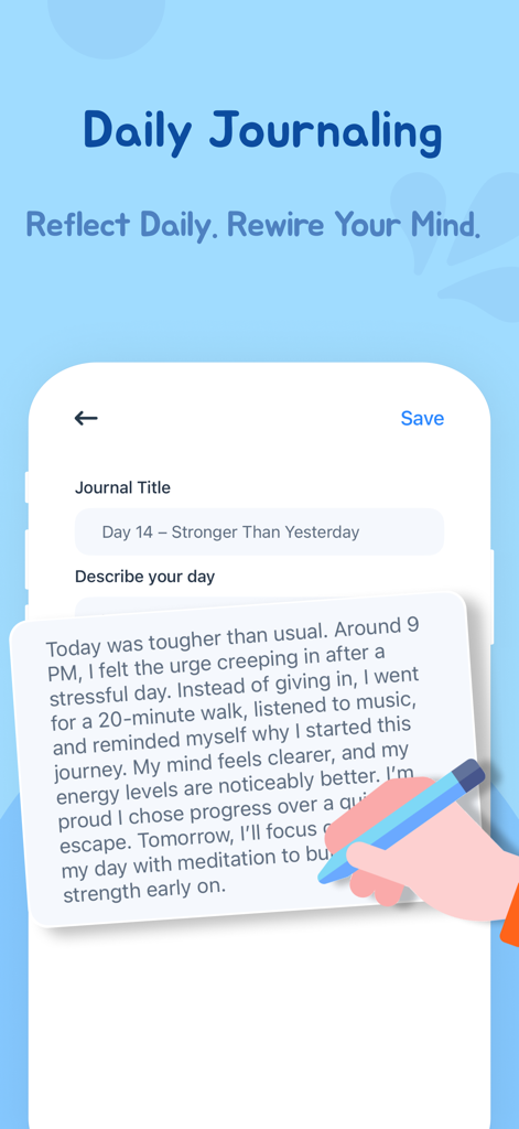 RewireBuddy: Quit Porn Now - A mobile app interface for daily journaling to track progress and reflect on mental growth during addiction recovery.