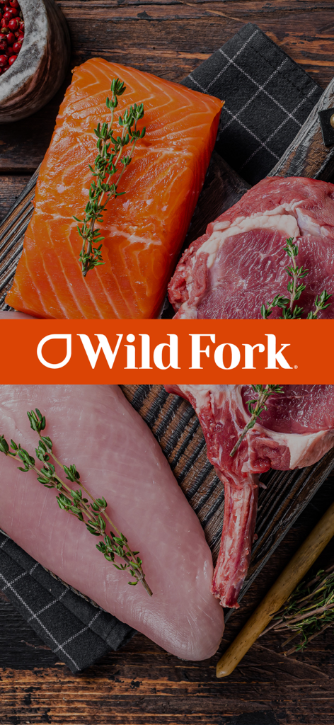 Wild Fork logo over a selection of salmon, beef, and poultry