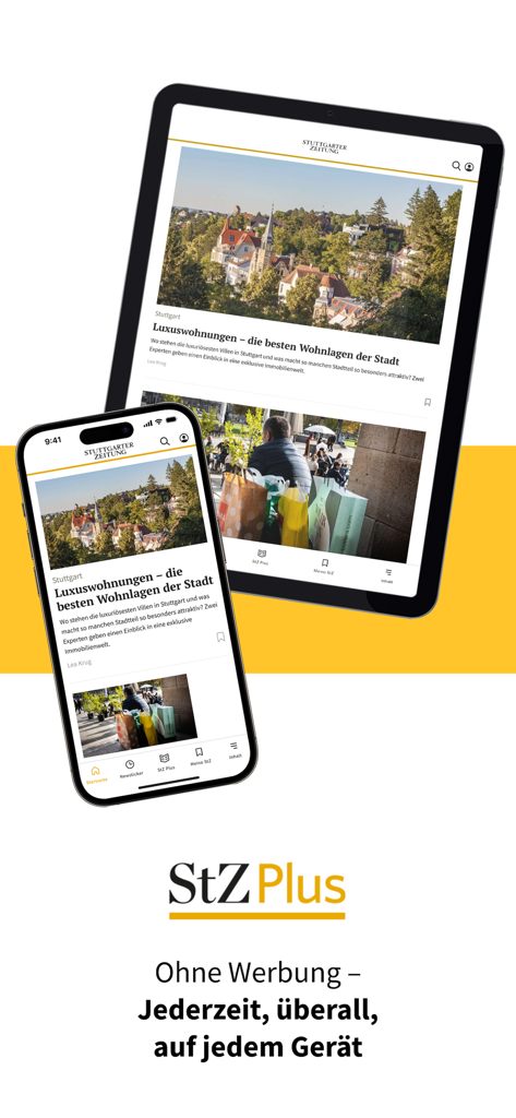 StZ News - Stuttgarter Zeitung - Stuttgarter Zeitung Nachrichten-App angezeigt auf einem Smartphone und Tablet mit regionalen Nachrichten und der StZ Plus werbefreien Abonnement.