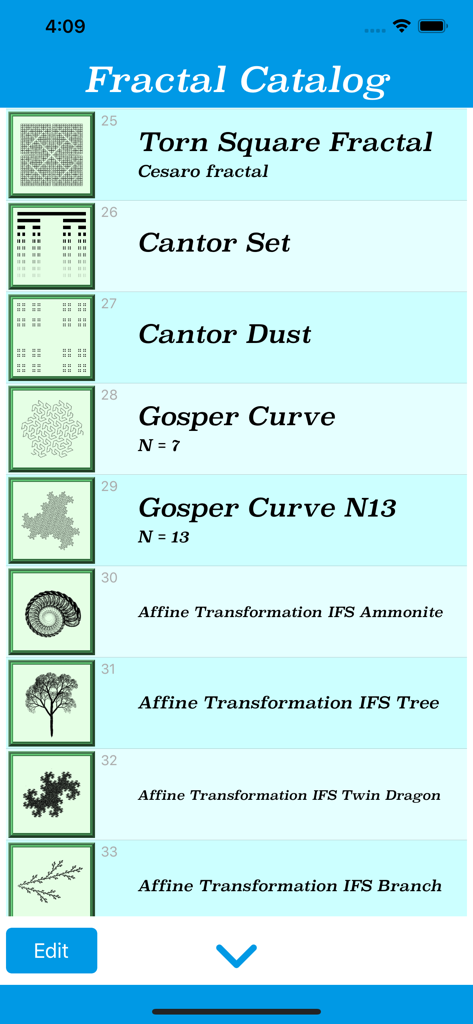 Una lista de varios patrones fractales en la aplicación Catálogo Fractal, incluyendo el Conjunto de Cantor y la Curva de Gosper.