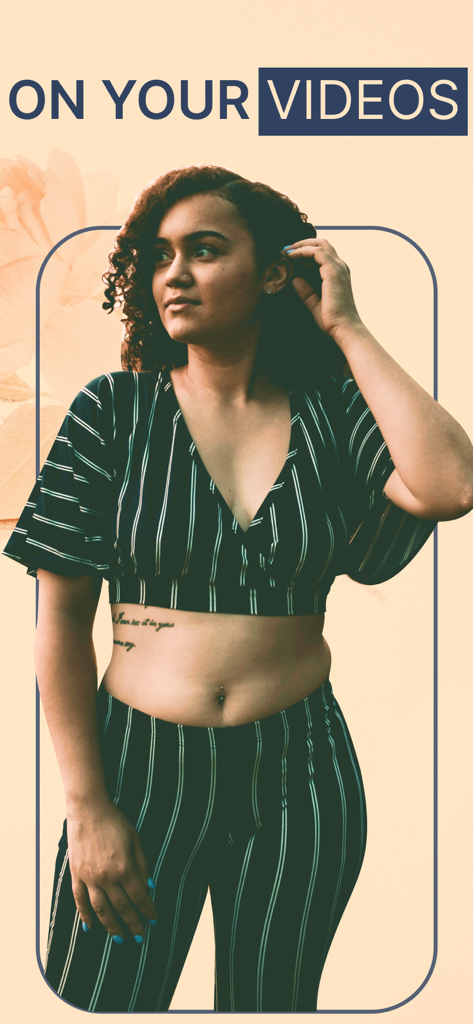 GoSexy - Face and Body Editor - A woman in a striped outfit posing for a video editing app with the text ON YOUR VIDEOS