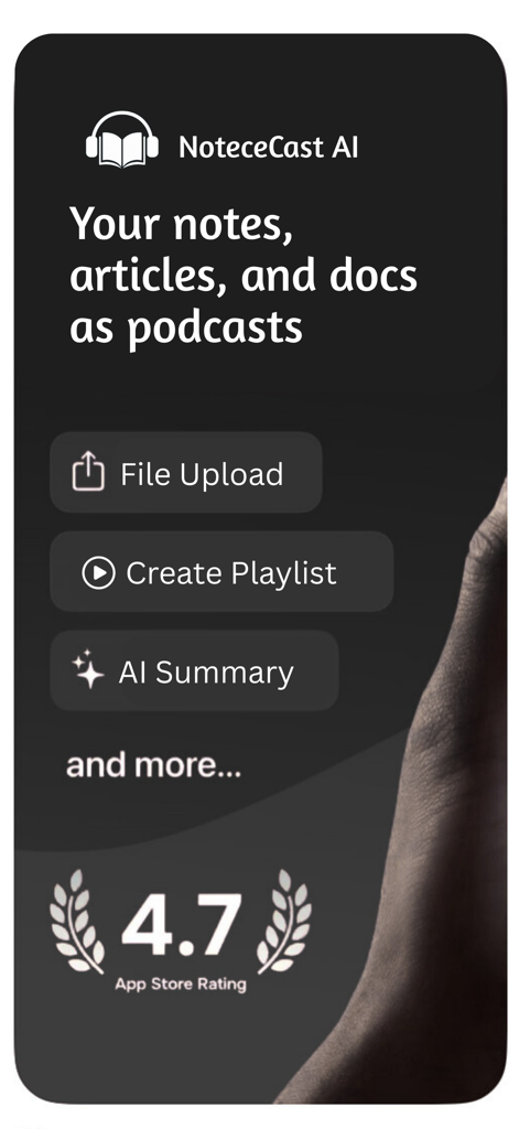 NoteCast AI - NoteCast AI app interface showing features to convert notes and documents into podcasts with AI summaries