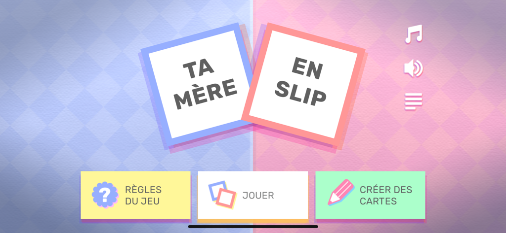 Écran du menu principal de l'application de jeu de société Ta Mère En Slip