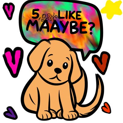 a puppy that says 5 like maybe