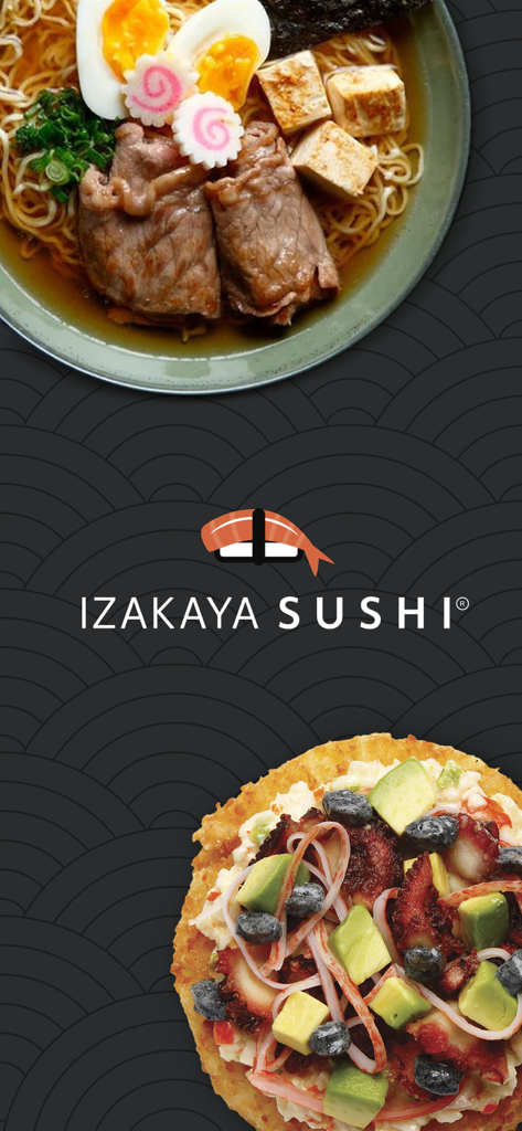 Izakaya Sushi - Izakaya Sushi app home screen featuring a bowl of ramen with beef and eggs and a crispy sushi tostada with octopus and avocado.